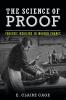 The Science of Proof