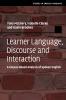 Learner Language Discourse and Interaction