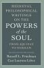 Medieval Philosophical Writings on the Powers of the Soul