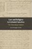 Law and Religion in Colonial America