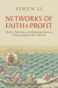 Networks of Faith and Profit