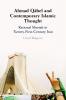 Ahmad QÄbel and Contemporary Islamic Thought