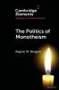 The Politics of Monotheism