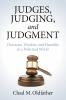 Judges Judging and Judgment