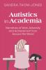 Autistics in Academia