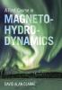 First Course in Magnetohydrodynamics