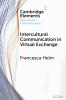 Intercultural Communication in Virtual Exchange
