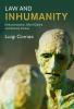 Law and Inhumanity