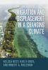 Migration and Displacement in a Changing Climate