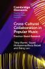 Cross-Cultural Collaboration in Popular Music