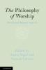The Philosophy of Worship