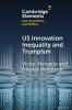 U.S. Innovation Inequality and Trumpism