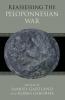 Reassessing the Peloponnesian War