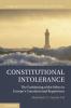 Constitutional Intolerance