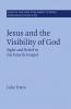 Jesus and the Visibility of God