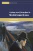 Values and Disorder in Mental Capacity Law