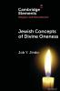 Jewish Concepts of Divine Oneness