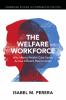 The Welfare Workforce