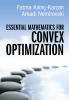 Essential Mathematics for Convex Optimization