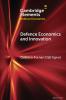 Defence Economics and Innovation