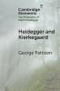 Heidegger and Kierkegaard