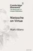 Nietzsche on Virtue