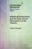 #WakingTheFeminists and the Data-Driven Revolution in Irish Theatre