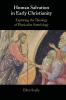 Human Salvation in Early Christianity