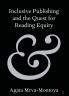 Inclusive Publishing and the Quest for Reading Equity