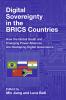 Digital Sovereignty in the BRICS Countries