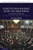 Constitution-Building After the Arab Spring