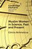 Muslim Women in Science Past and Present