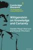 Wittgenstein on Knowledge and Certainty