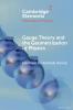 Gauge Theory and the Geometrisation of Physics