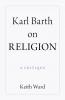 Karl Barth on Religion