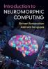 Introduction to Neuromorphic Computing
