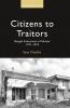 Citizens to Traitors