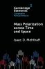 Mass Polarization across Time and Space