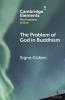 The Problem of God in Buddhism