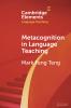 Metacognition in Language Teaching