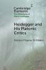 Heidegger and His Platonic Critics