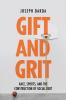 Gift and Grit