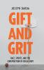 Gift and Grit