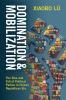 Domination and Mobilization