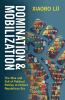Domination and Mobilization