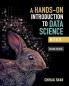 A Hands-On Introduction to Data Science with R