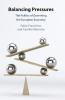 Balancing Pressures