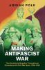 Making Antifascist War