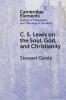 C. S. Lewis on the Soul God and Christianity