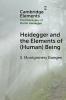 Heidegger and the Elements of (Human) Being